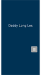 Mobile Screenshot of daddylongles.com
